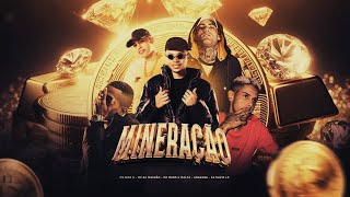 MINERAÇÃO - Rick G, MC GH Magrão, MC Malta, ARAGONE e DJ David LP