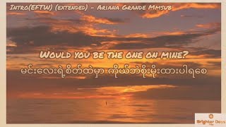 Intro end Of The World extended Version  Ariana Grande mmsub