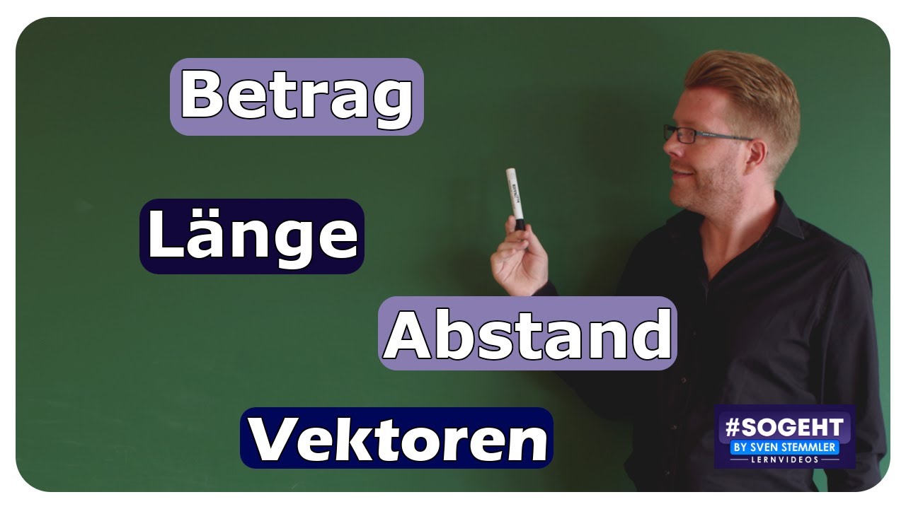 Vorschaubild zum Lernvideo "Betrag oder Länge eines Vektors - Vektoren - einfach und anschaulich erklärt"
