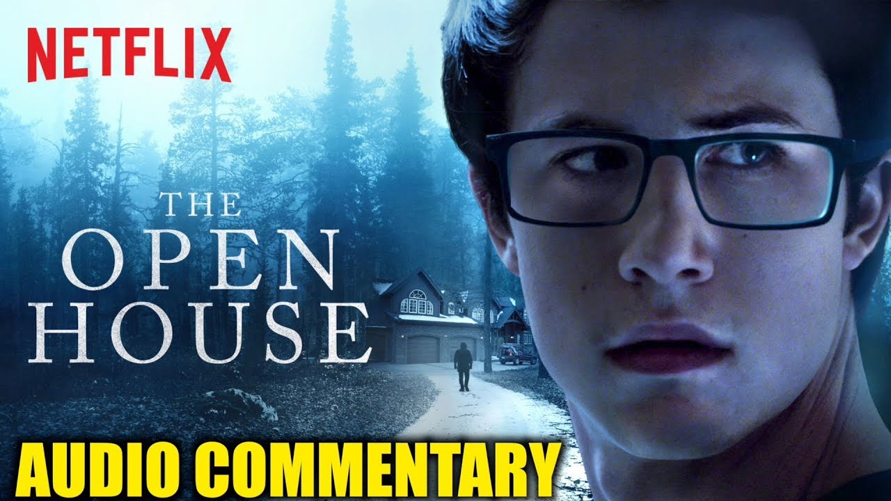 The Open House - Audio Commentary w/ John Flickinger