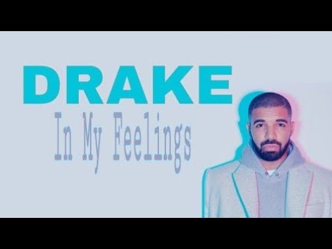 drake in my feelings lirik terjemahan lirik terjemahan lagu drake in my feeling lyrics music drake in my feelings lirik terjemahan lirik terjemahan lagu drake in my feeling lyrics music