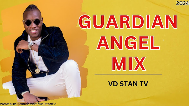 🔥BEST OF 🙏GUARDIAN ANGEL GOSPEL MIX 2024 by VDJ STAN
