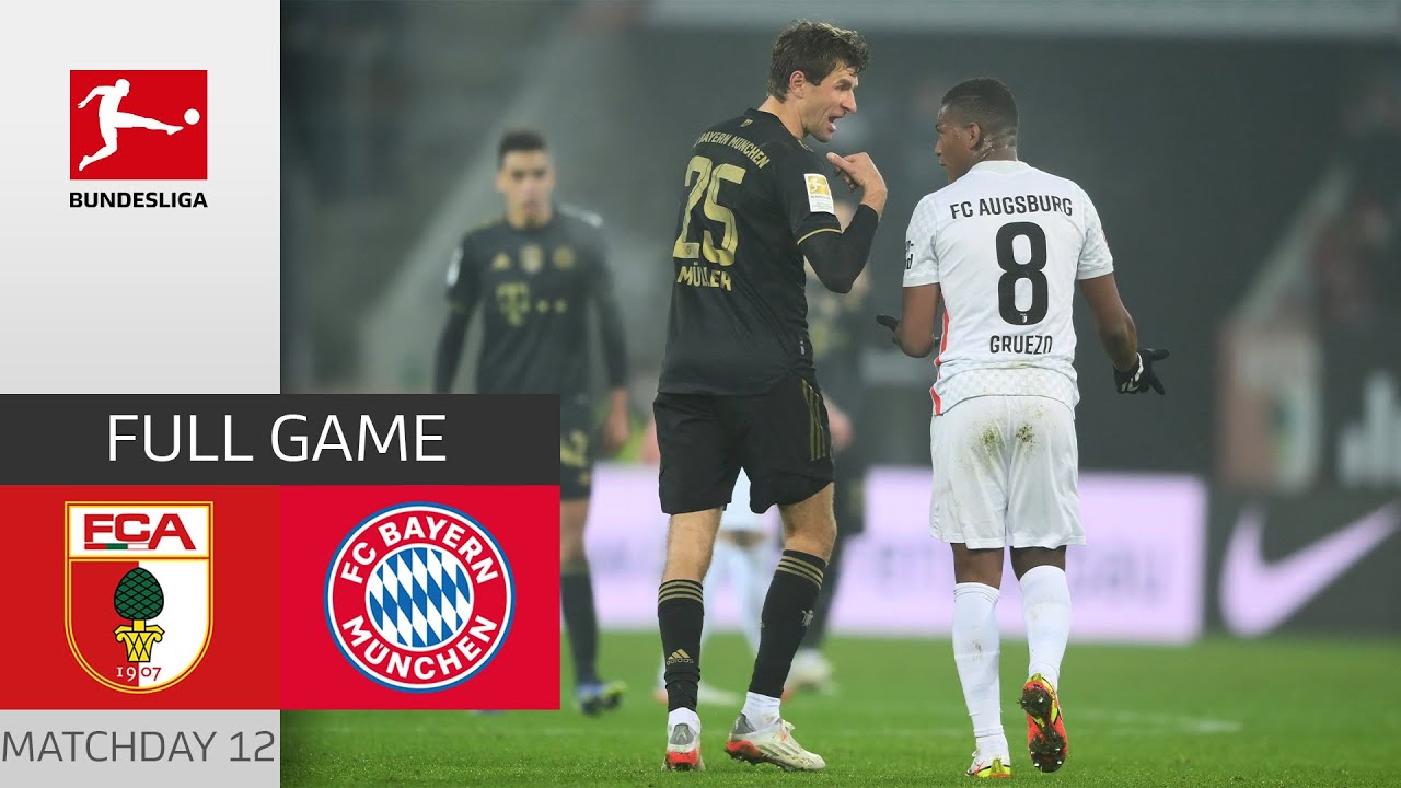 FC Augsburg - FC Bayern München | Full Game | Matchday 12 – Bundesliga 2021/22