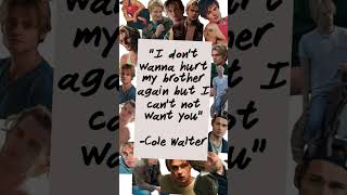 cole walter quotes!! #foryou #mlwtwb #teamcole