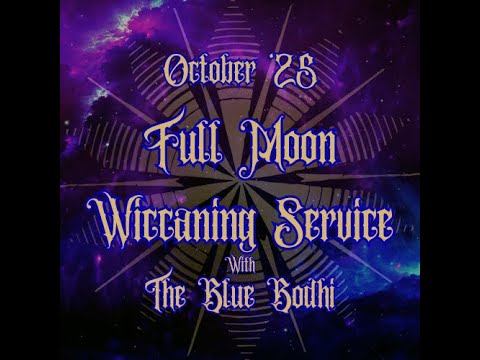 October Full Moon Wiccaning Service - YouTube