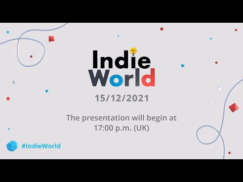 Indie World Showcase – 15/12/2021 (Nintendo Switch)