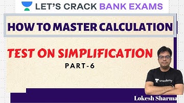 Test on simplification Simplification | RBI Asst. Mains/SBI Clerk Mains | Lokesh Sharma