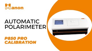 Automatic Polarimeter | P850 Pro | Calibration
