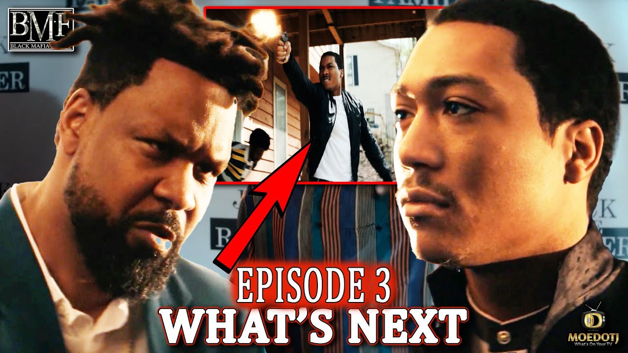 WHATS NEXT BMF SEASON 3 EPISODE 3 "Sanctuary" - YouTube
