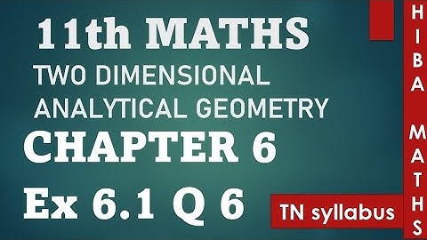 11th maths chapter 6 exercise 6.1 question 6 tn syllabus hiba maths