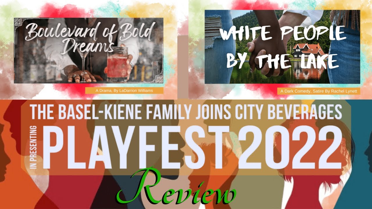 I Love Experiencing New Works - PlayFest 2022 at Orlando Shakes