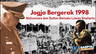 JOGJA BERGERAK 1998: Gerakan Reformasi Tanpa Anarki | GASPOL Documentary Mei 98