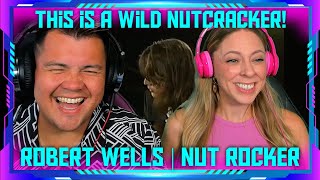 Americans Reaction to Robert Wells - Nut Rocker (HiQ) | THE WOLF HUNTERZ Jon and Dolly