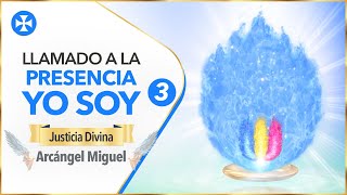 Decretos de Justicia Divina y Protección | Llamado a la Presencia YO SOY 3