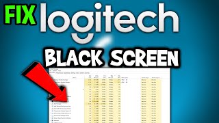 Logitech – How to Fix Black Screen & Stuck on Loading Screen