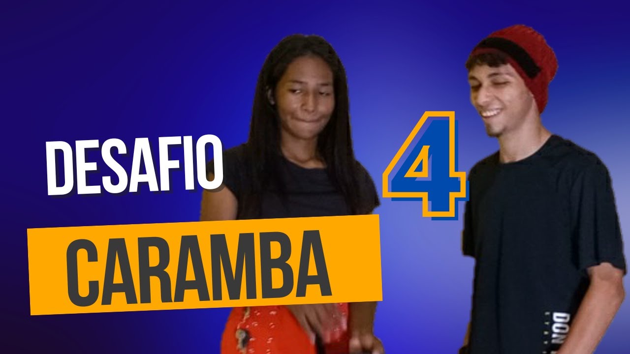 🔴 Desafio caramba 4  | Dheny