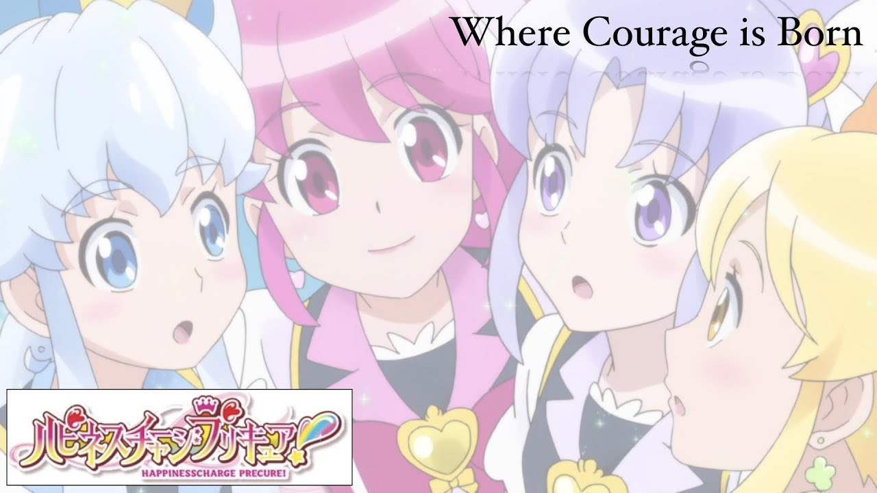 Happiness Charge PreCure | Where Courage is Born [Kan/Rom/Eng]
