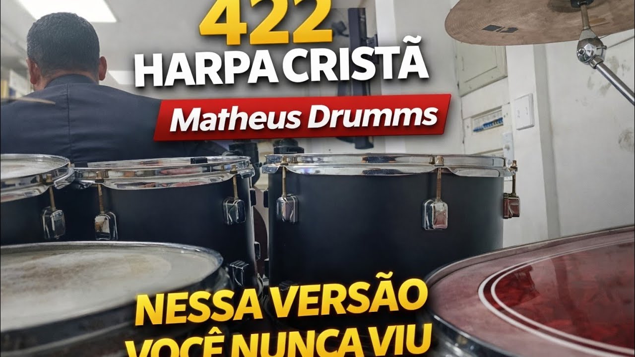 422 Harpa cristã Matheus Drumms 