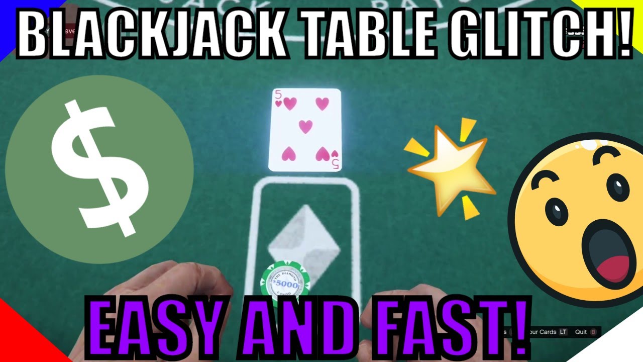 BLACKJACK TABLE GLITCH IN GTA 5 ONLINE - (FAST & EASY) - *1MIL in 10