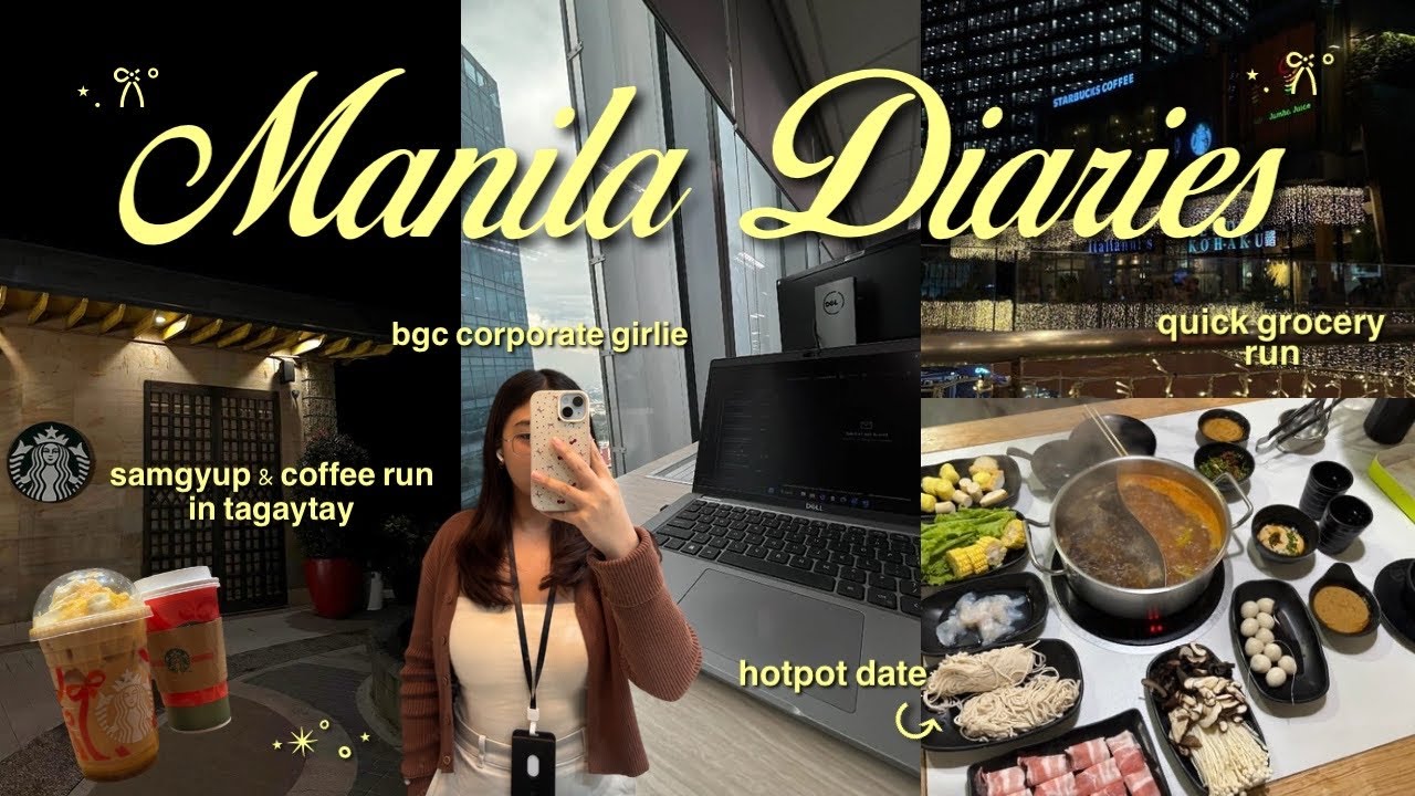 digital diaries 💌 bgc corporate girlie, jiang nan hotpot 🍲, coffee run in tagaytay 🍃, quick grocery 
