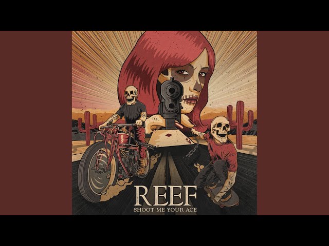 Reef - I See Your Face