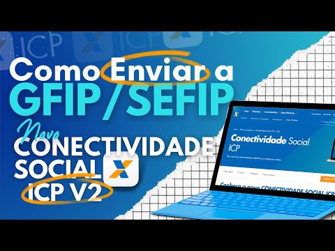 COMO ENVIAR A GFIP/SEFIP - NOVO CONECTIVIDADE SOCIAL ICP V2- CONFIGURAR KRIPTONITA - CAIXA- FGTS