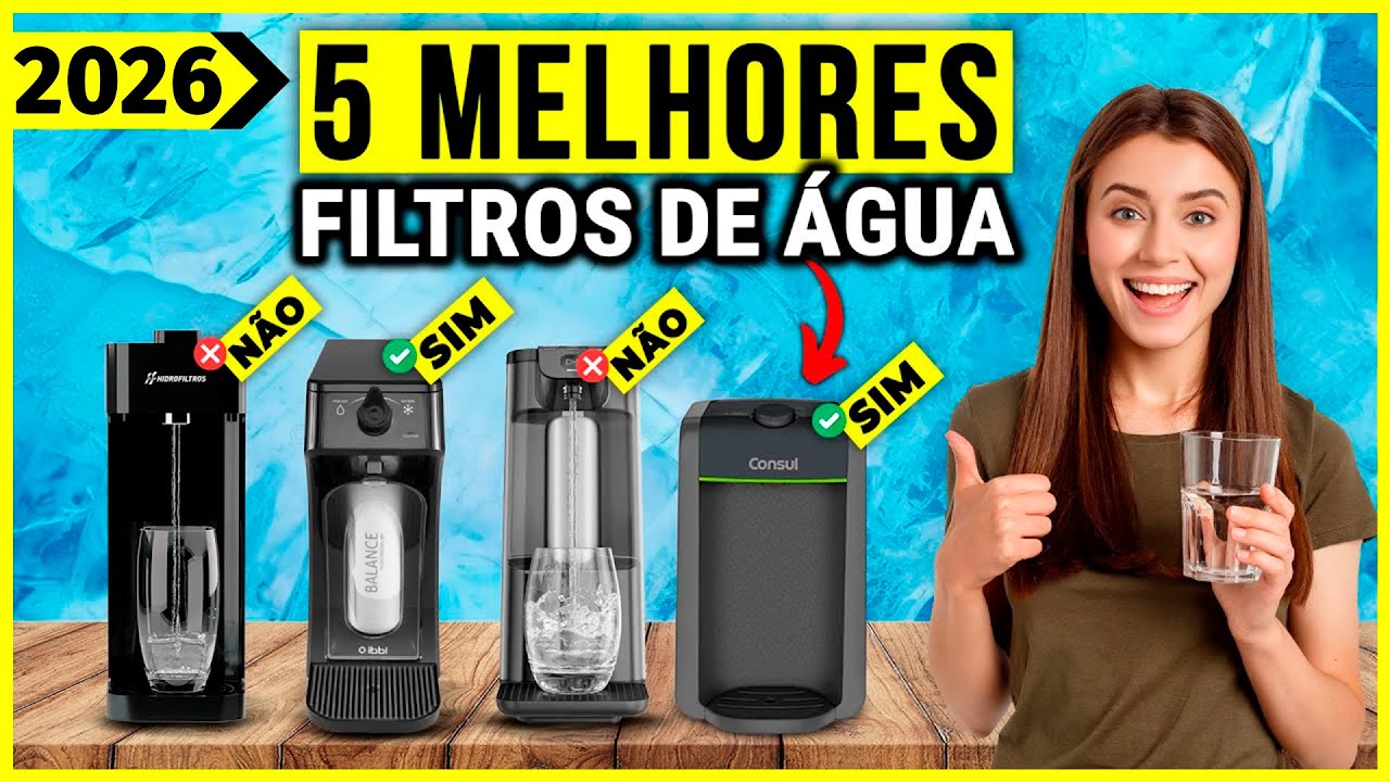 Os 5 Melhores Purificador e Filtro De Água Em 2026! Limpeza e Saúde ...