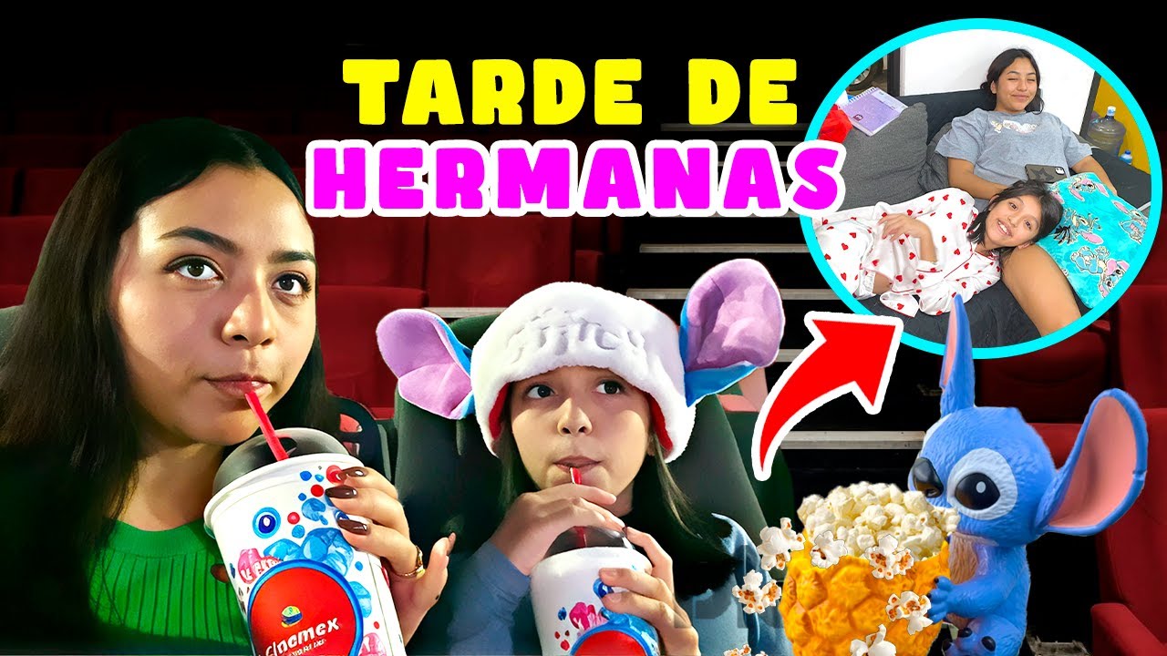 🍿TARDE DE HERMANAS FUIMOS AL CINE!💕I Yo soy Aranza💕