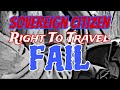 Sovereign Citizen Right To Travel FAIL in New York