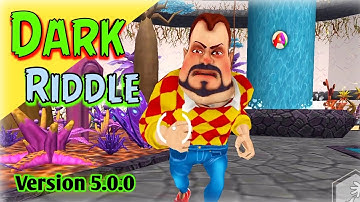 Dark Riddle Version 5.0.0 Full Gameplay