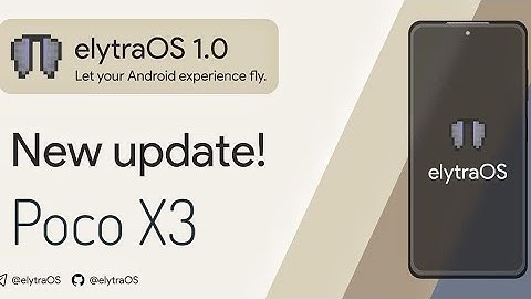 Elytra Os v1.0 Skylight Android 12 Poco X3 Nfc