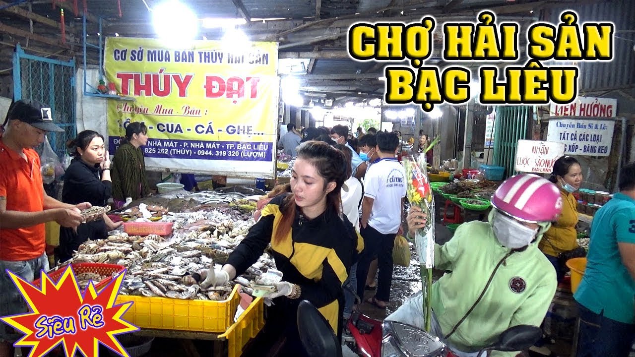 quan an ngon o bac lieu New khám phá chợ hải sản bạc liêu siêu rẻ xem mê mắt/seafood NGÃ NĂM TV