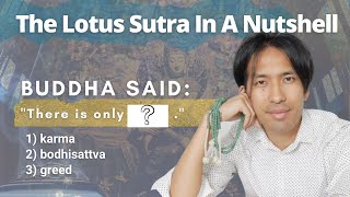 The Lotus Sutra's Most Important Passage EXPLAINED