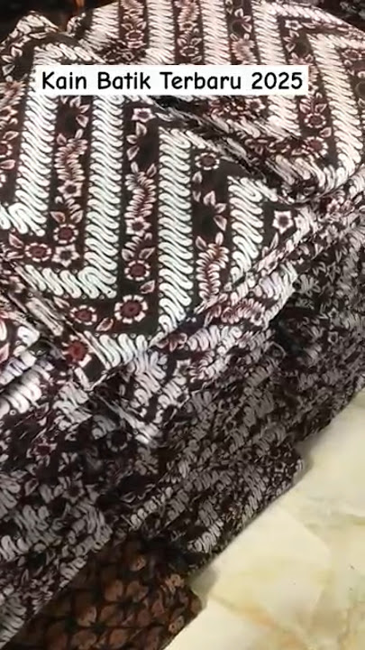 Kain Batik Terbaru 2025 - Pilihan Terbaik dari Batik Salam
