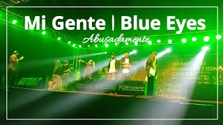 Mi Gente - J Balvin | Blue Eyes | Abusadamente | Dance (Remix)