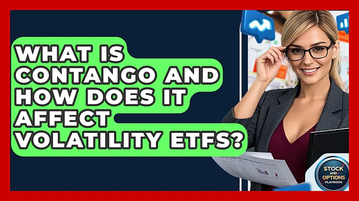 What Is Contango And How Does It Affect Volatility ETFs? - Stock and Options Playbook