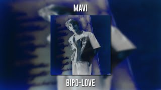 Mavi - bipo-love (Speed Up) Resimi