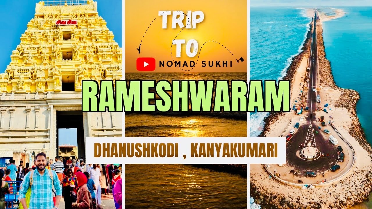 Trip to Rameshwaram Dhanushkodi Kanyakumari || 6 Days Unplanned South India Trip