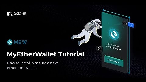 MyEtherWallet: How to create & backup your new Ethereum/ERC20 wallet (MEW) | DXone tutorial