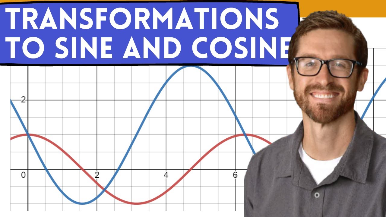 Transformations to Sine and Cosine