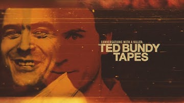 Conversations With A Killer: The Ted Bundy Tapes - Opening Titles