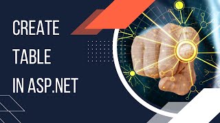 How to Create Table in ASP. Net | ASP. Net MVC | 3