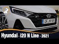 Hyundai i20 N Line 2021 | MÁXIMA DEPORTIVIDAD Y TECNOLOGÍA CON UN DISEÑO INNOVADOR Y ATRACTIVO