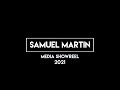 Samuel Martin Media Showreel 2021 