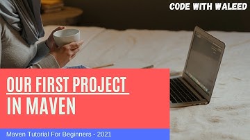 02 Maven  Creating the first project