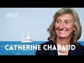 CATHERINE CHABAUD, déterminée et engagée (Figure de proue) - Portrait - reportage complet