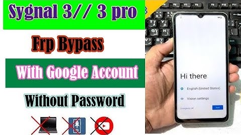 Dcode sygnal 3 fro frp bypass google account|dcode sygnal 3 frp bypass
