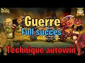 [DOFUS] GUERRE FULL SUCCES - TECHNIQUE AUTOWIN