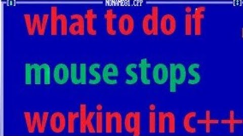 What to do if mouse stops working in turbo c++