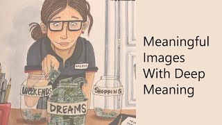 Meaningful illustrations with deep meaning | drawing pictures